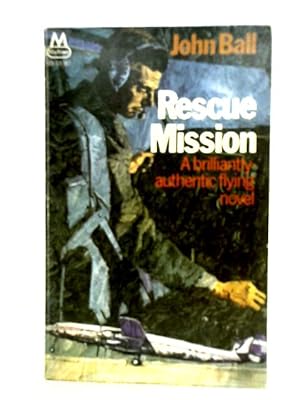 Bild des Verkufers fr Rescue Mission zum Verkauf von World of Rare Books