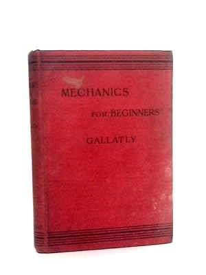 Seller image for Mechanics for Beginners for sale by World of Rare Books