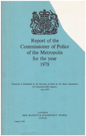 Image du vendeur pour REPORT OF THE COMMISSIONER OF POLICE OF THE METROPOLIS FOR THE YEAR 1978 mis en vente par Loretta Lay Books