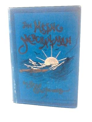 Seller image for The Missing Merchantman for sale by World of Rare Books