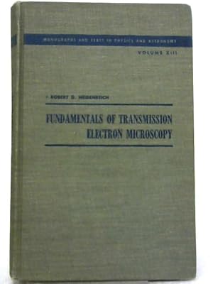 Seller image for Fundamentals of Transmission Electron Microscopy for sale by World of Rare Books