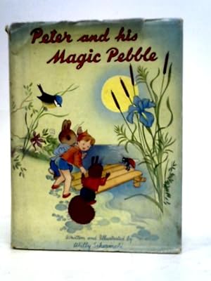 Image du vendeur pour Peter and His Magic Pebble mis en vente par World of Rare Books