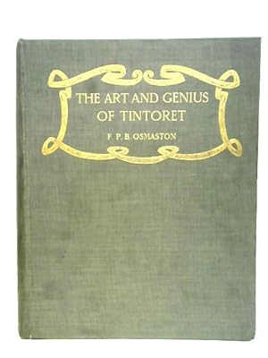 Image du vendeur pour The Art and genius of Tintoret [Tintoretto], volume II. mis en vente par World of Rare Books