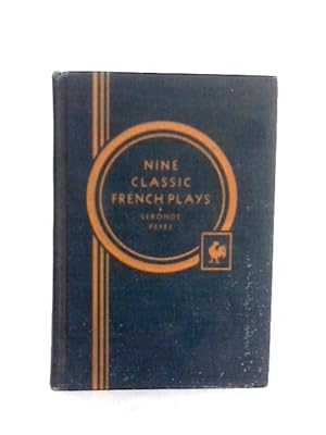 Seller image for Nine Classic French Plays for sale by World of Rare Books