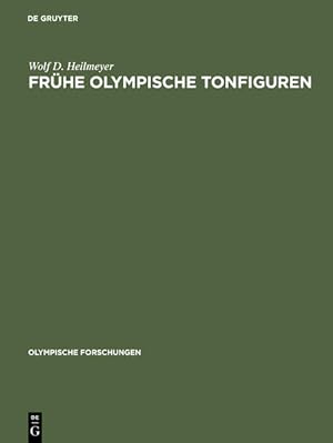 Seller image for Frhe olympische Tonfiguren. Olympische Forschungen, Bd. VII. for sale by Antiquariat Thomas Haker GmbH & Co. KG