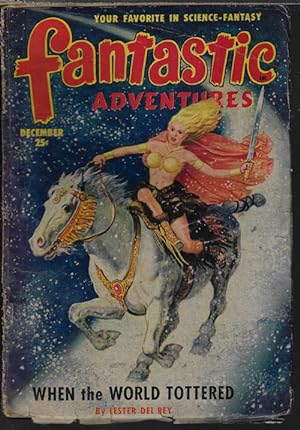 Seller image for FANTASTIC ADVENTURES: December, Dec. 1950 ("When The World Tottered", later expanded to "Day of The Giants") for sale by Books from the Crypt