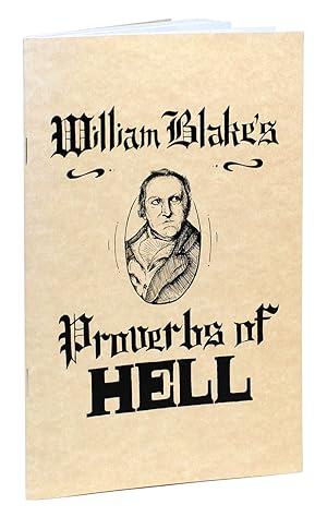 Bild des Verkufers fr William Blake's Proverbs of Hell. zum Verkauf von John Windle Antiquarian Bookseller, ABAA