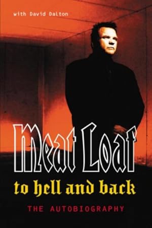 Bild des Verkufers fr Meat Loaf": To Hell And Back zum Verkauf von AHA-BUCH GmbH