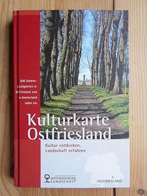 Bild des Verkufers fr Kulturkarte Ostfriesland : [Kultur entdecken, Landschaft erfahren ; 200 Sehenswrdigkeiten in Ostfriesland und im Ammerland laden ein]. Ostfriesische Landschaft zum Verkauf von Antiquariat Rohde