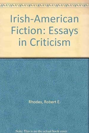 Bild des Verkufers fr Irish-American Fiction: Essays in Criticism zum Verkauf von WeBuyBooks