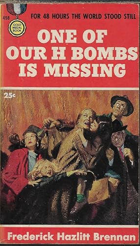 Imagen del vendedor de ONE OF OUR H BOMBS IS MISSING a la venta por Books from the Crypt