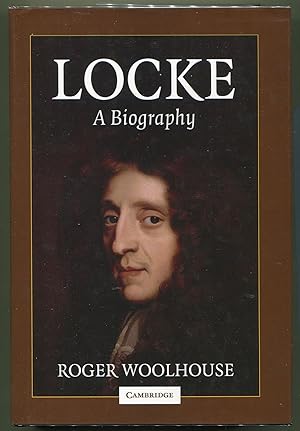 Image du vendeur pour Locke: A Biography mis en vente par Evening Star Books, ABAA/ILAB