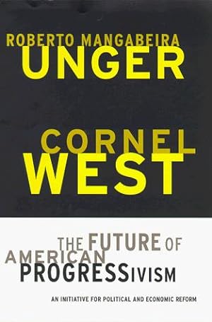 Seller image for The Future of American Progressivism: An Initiative for Political and Economic Reform: Initiative for American Democracy for sale by WeBuyBooks