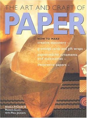Imagen del vendedor de The Art and Craft of Paper: 100 Fantastic Paper Projects, Step-by-step a la venta por WeBuyBooks