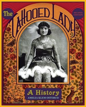 Seller image for Tattooed Lady : A History for sale by GreatBookPricesUK