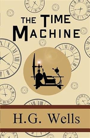 Bild des Verkufers fr The Time Machine zum Verkauf von GreatBookPrices