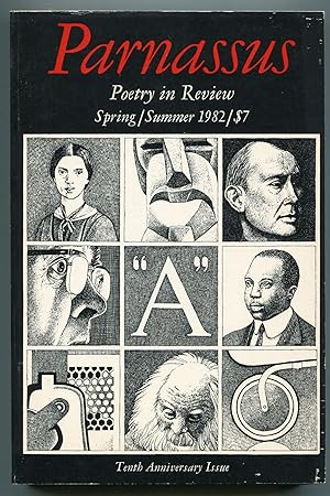 Bild des Verkufers fr Parnassus: Poetry in Review ? Spring/Summer 1982 Volume 10, Number 1 (Tenth Anniversary Issue) zum Verkauf von Between the Covers-Rare Books, Inc. ABAA