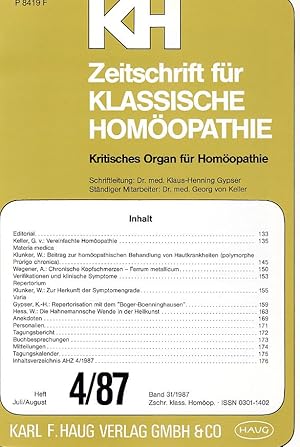 KH - Zeitschrift für Klassische Homöopathie. Kritisches Organ für Homöopathie. Band 31/1987, Heft...