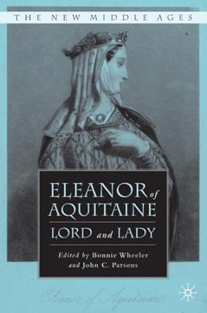 Immagine del venditore per Eleanor of Aquitaine : Lord and Lady venduto da GreatBookPrices