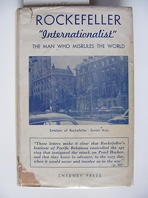 Imagen del vendedor de Rockefeller "Internationalist" | The Man Who Misrules the World a la venta por The People's Co-op Bookstore