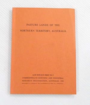 Immagine del venditore per Pasture Lands of the Northern Territory, Australia [Land Research Series No 5] venduto da Adelaide Booksellers