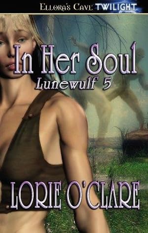 Immagine del venditore per In Her Soul (Lunewulf) venduto da WeBuyBooks