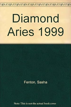 Bild des Verkufers fr Diamond Aries 1999 zum Verkauf von WeBuyBooks