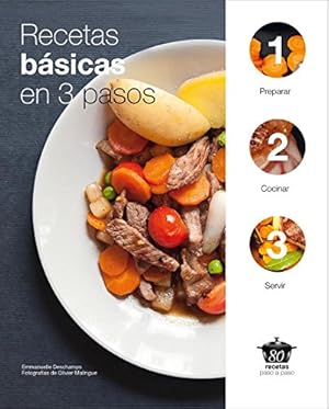 Seller image for Recetas basicas en 3 pasos / Basic Recipes in 3 steps (80 Recetas Paso a Paso / 80 Recipes Step by Step) for sale by WeBuyBooks