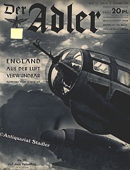 Der Adler. Illustrierte Luftwaffenzeitschrift. Heft 23, 21. Dezember 1939.