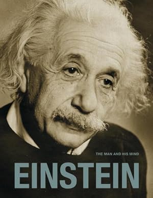 Bild des Verkufers fr Einstein: The Man and his Mind zum Verkauf von AHA-BUCH GmbH