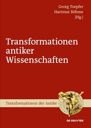 Imagen del vendedor de Transformationen antiker Wissenschaften a la venta por BuchWeltWeit Ludwig Meier e.K.