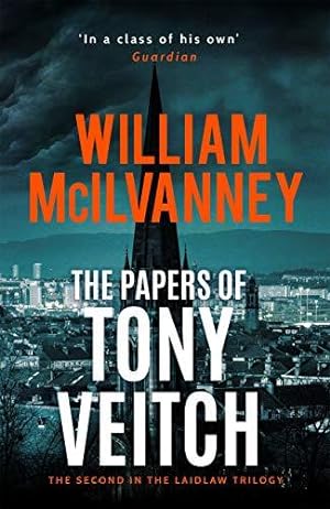 Image du vendeur pour The Papers of Tony Veitch (Laidlaw Trilogy, 2) mis en vente par WeBuyBooks