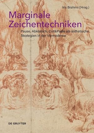 Imagen del vendedor de Marginale Zeichentechniken : Pause, Abklatsch, Cut&paste Als  sthetische Strategien in Der Vormoderne -Language: German a la venta por GreatBookPricesUK