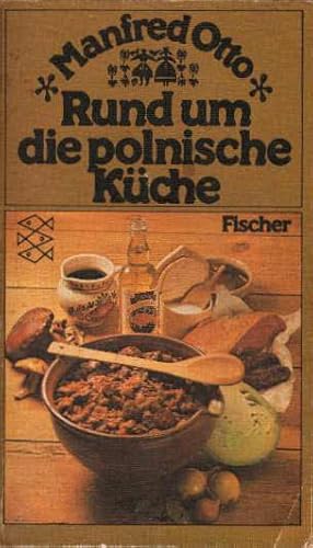 Imagen del vendedor de Rund um die polnische Kche (Fischer-Taschenbcher 3241). Orig.-Ausg. a la venta por Antiquariat & Buchhandlung Rose