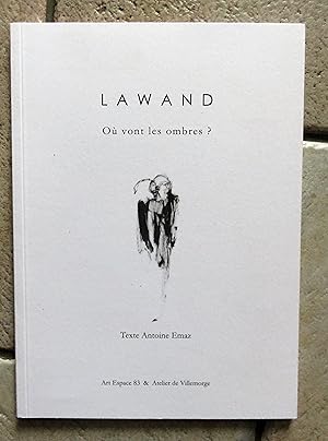 Seller image for LAWAND. O vont les ombres ? for sale by la petite boutique de bea