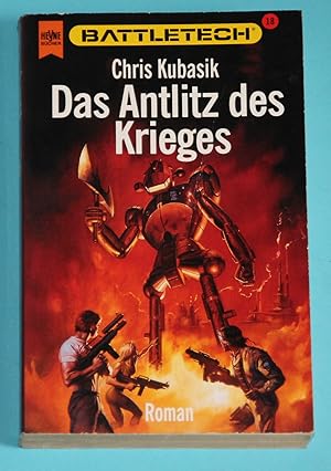 Bild des Verkufers fr Battletech - Das Antlitz des Krieges - Vom Autor signiert ! zum Verkauf von Rmpelstbchen