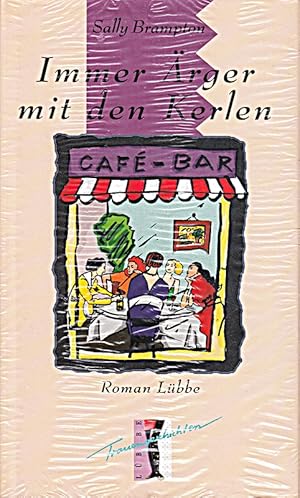 Seller image for Sally Brampton: Immer rger mit den Kerlen for sale by Die Buchgeister