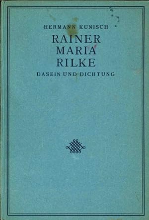 Bild des Verkufers fr Rainer Maria Rilke. Dasein und Dichtung. zum Verkauf von ANTIQUARIAT MATTHIAS LOIDL