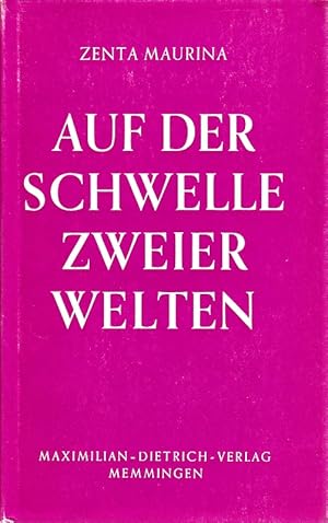 Seller image for Auf der Schwelle zweier Welten for sale by Die Buchgeister