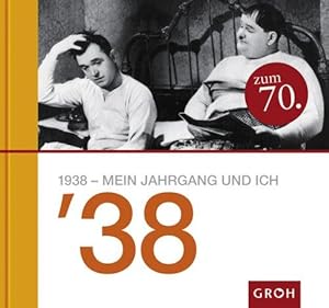 Seller image for 1938 - Mein Jahrgang und ich for sale by Die Buchgeister