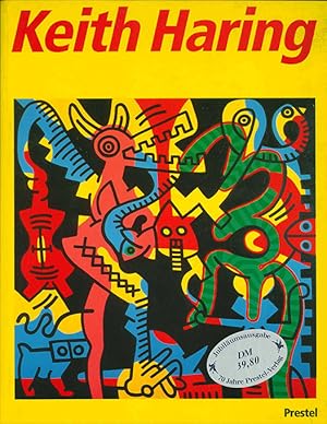 Bild des Verkufers fr (Hg.), Keith Haring. Beitrge von Bartry Blinderman, Germano Celant, David Galloway u. Bruce D. Kurtz. zum Verkauf von ANTIQUARIAT MATTHIAS LOIDL