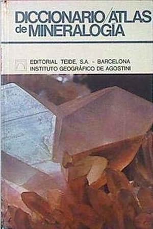 Imagen del vendedor de Diccionario Atlas de Mineraloga a la venta por SOSTIENE PEREIRA