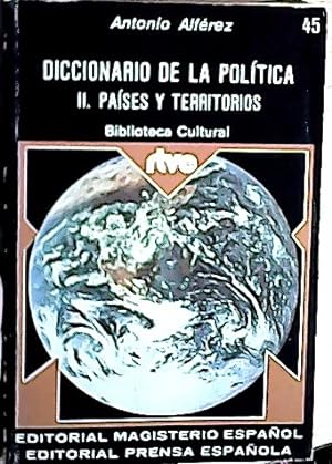 Bild des Verkufers fr Diccionario de la poltica II. Pases y territorios zum Verkauf von Librera La Candela
