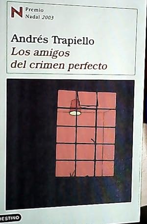 Imagen del vendedor de Los amigos del crimen perfecto a la venta por Librera La Candela