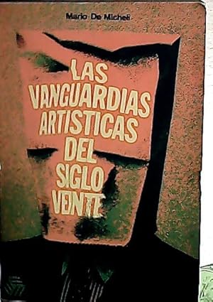 Seller image for Las vanguardias artsticas del siglo veinte for sale by Librera La Candela