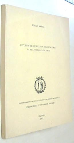 Imagen del vendedor de Los estudios de sociologa del lenguaje. La risa y de otros casticismo. Con dedicatoria autgrafa a la venta por Librera La Candela