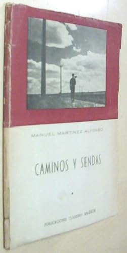 Imagen del vendedor de Caminos y sendas (Hacia Santiago). Con dedicatoria autgrafa a la venta por Librera La Candela