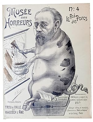 Bild des Verkufers fr [AFFAIRE DREYFUS] Muse des horreurs - Affiche originale lithographie en couleurs - n4 "Le Roi des Porcs" zum Verkauf von Librairie Le Feu Follet