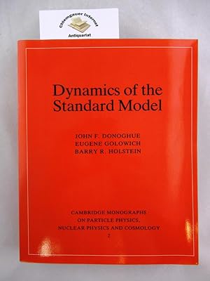 Imagen del vendedor de Dynamics of the Standard Model. a la venta por Chiemgauer Internet Antiquariat GbR