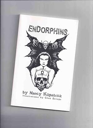 Bild des Verkufers fr Endorphins ---by Nancy Kilpatrick ---a Signed Copy (featuring the Poetry of Fabrice Dulac ) zum Verkauf von Leonard Shoup